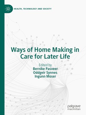 cover image of Ways of Home Making in Care for Later Life